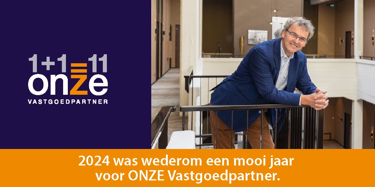 2024 was wederom een mooi jaar voor ONZE Vastgoedpartner